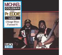 Coleman, Michael / Eddie Lusk - Chicago Blues Festival 1991