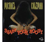 Coleman, Michael - Shake Your Booty