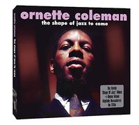 Coleman Ornette - The Shape Of Jazz To Come+Something Else