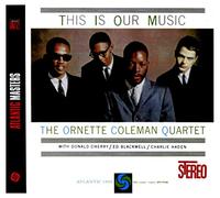 Coleman Ornette - This Is Our Music