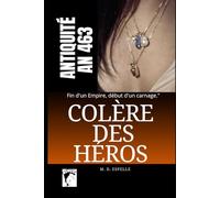 Colère des héros: la fin de l'Empire romain