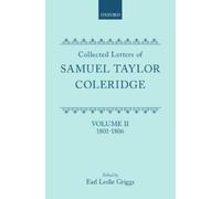 Coleridge Collected Letters of Samuel Taylor Coleridge (Copertina rigida)