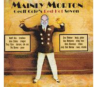 Geoff Cole's Red Hot Seven Mainly Morton (CD) Album
