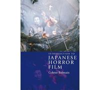 Colette Balmain Introduction to Japanese Horror Film (Tascabile)
