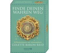 Colette Baron-Reid Finde deinen wahren Weg: 78 Weisheitskarten mit A (Tascabile)