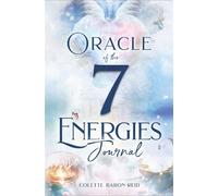 Colette Baron-Reid Oracle of the 7 Energies Journal (Tascabile)