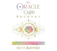 Colette Baron-Reid The Oracle Card Journal (Tascabile)