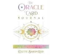 Colette Baron-Reid The Oracle Card Journal (Tascabile)