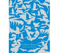 Colette Bryce Selected Poems (Tascabile)