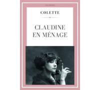 Colette Claudine en ménage (Tascabile) Colette