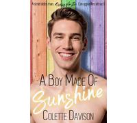Colette Davison A Boy Made of Sunshine (Tascabile)
