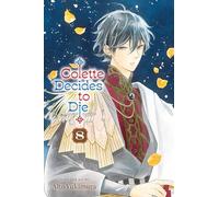 Colette Decides to Die 8: Volume 8