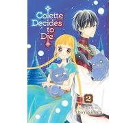Colette Decides to Die 2: Volume 2