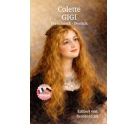 Colette Gigi: Bilingual Französisch-Deutsch