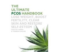 Colette Harris Theresa Cheung The Ultimate PCOS Handbook (Tascabile)