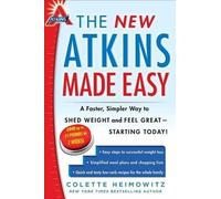 Colette Heimowitz The New Atkins Made Easy (Tascabile) Atkins
