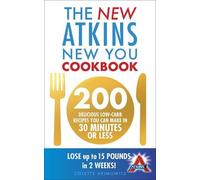 Colette Heimowitz The New Atkins New You Cookbook (Tascabile)