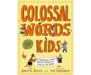 Colette Hiller Hiller Colette Colossal Words for Kids (Copertina rigida)