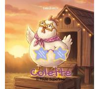 Colette La Poule Superstar