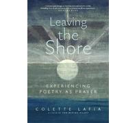 Colette Lafia Leaving the Shore (Tascabile)