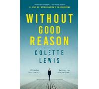 Colette Lewis Without Good Reason (Tascabile)