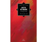 Colette Nys-Mazure L'enfant neuf, suivi de Tu n'es pas seul (Tascabile)