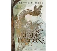 Colette Rhodes Deadly Dragons (Tascabile) Deadly Dragons Duet