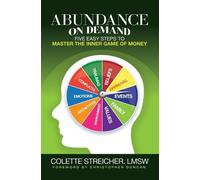 Colette Streicher Abundance on Demand (Tascabile)