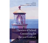 Colette T. Doll Theories of School Counseling Delivery for the 21st (Tascabile)