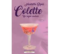 Colette. Un sogno audace