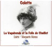 Colette - Vagabondes Et La Folle De Chaill