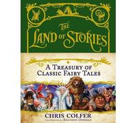 Colfer Colfer Chris The Land of Stories (Copertina rigida)
