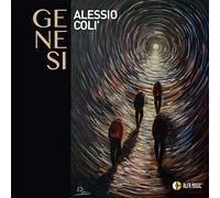 Coli Alessio - Genesi