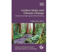 Colin A.G. Hunt Carbon Sinks and Climate Change (Tascabile)