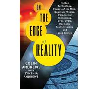 Colin Andrews Synthia Andrews On the Edge of Reality (Tascabile)