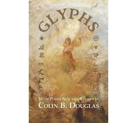 Colin B Douglas Glyphs (Tascabile)