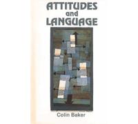 Colin Baker Attitudes and Languages (Tascabile) Multilingual Matters