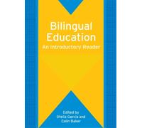 Colin Baker Bilingual Education (Tascabile) Bilingual Education & Bilingualism