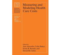 Colin Baker Measuring and Modeling Health Care Costs (Copertina rigida)