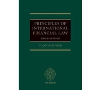Colin Bamford Principles of International Financial Law (Tascabile)