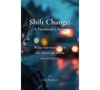Colin Bamforth Shift Change (Tascabile)