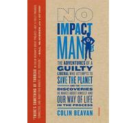 Colin Beavan No Impact Man (Tascabile)