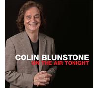 COLIN BLUNSTONE - ON THE EAR TONIGHT