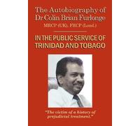 Colin Brian Furlonge The Autobiography of Dr Colin Brian Furlonge (Tascabile)