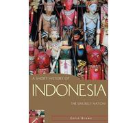 Colin Brown A Short History of Indonesia (Tascabile)