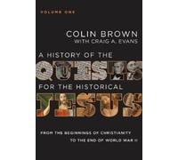 Colin Brown Cra A History of the Quests for the Historical Je (Copertina rigida)