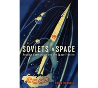 Colin Burgess Soviets in Space (Copertina rigida) Kosmos