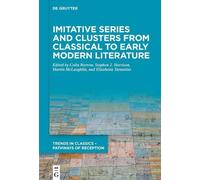Colin Burrow Imitative Series and Clusters from Classical to (Copertina rigida)