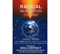 Colin C Tipping Radical Incarnation (Yours) (Tascabile)