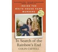 Colin Caffell In Search of the Rainbow's End (Tascabile)